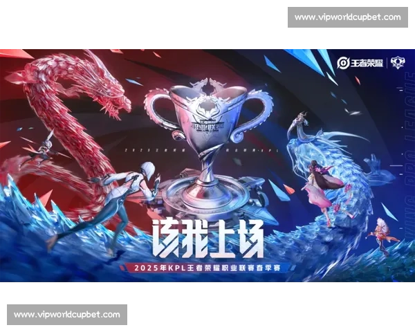 王者荣耀KPL春季赛:强强对话,谁能笑到最后 王者荣耀KPL春季赛:强强对话,谁能笑到最后